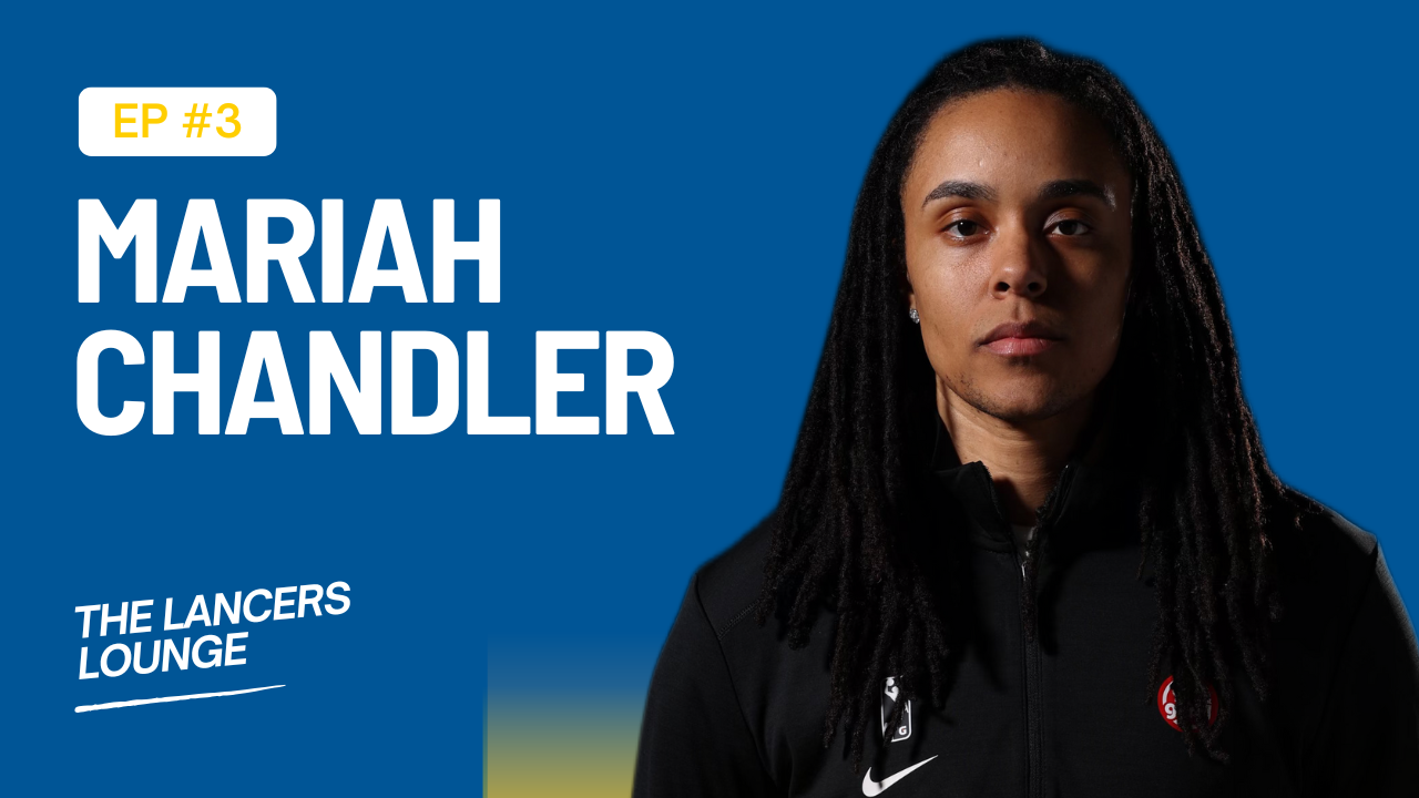The Lancers Lounge: Episode 3 – Mariah Chandler